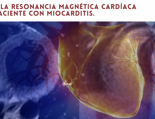 Rol de la resonancia magnética cardíaca en el paciente con miocarditis.